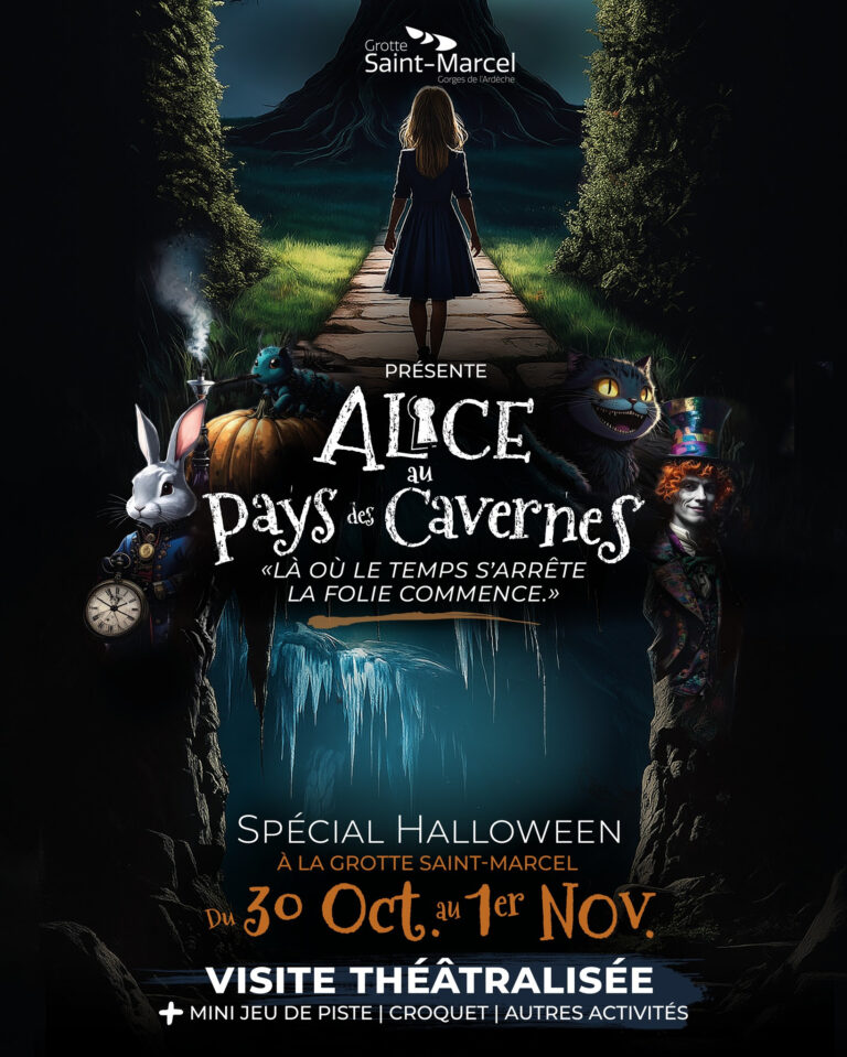Halloween 2025 à la Grotte Saint-Marcel en Ardèche – visite théâtralisée Alice au pays des Cavernes