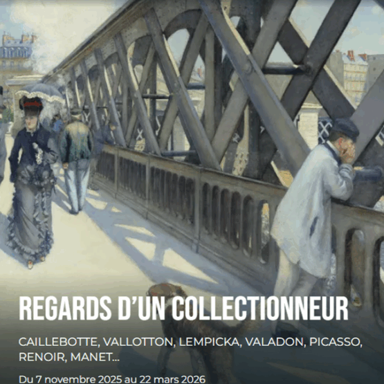 Affiche de l’exposition Regards d’un collectionneur au Caumont-Centre d’Art à Aix-en-Provence – œuvres de Caillebotte, Picasso, Renoir et Valadon (2025)