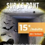 Special Halloween guided tour: Frissons sur le pont