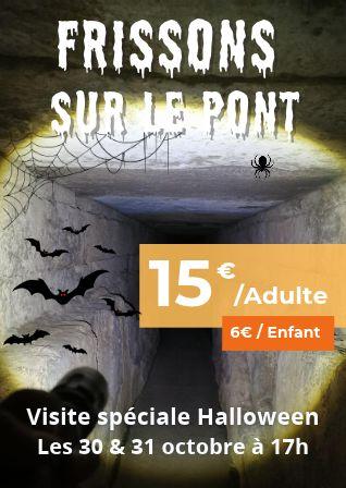 Visite guidée spéciale Halloween - Frissons sur le pont